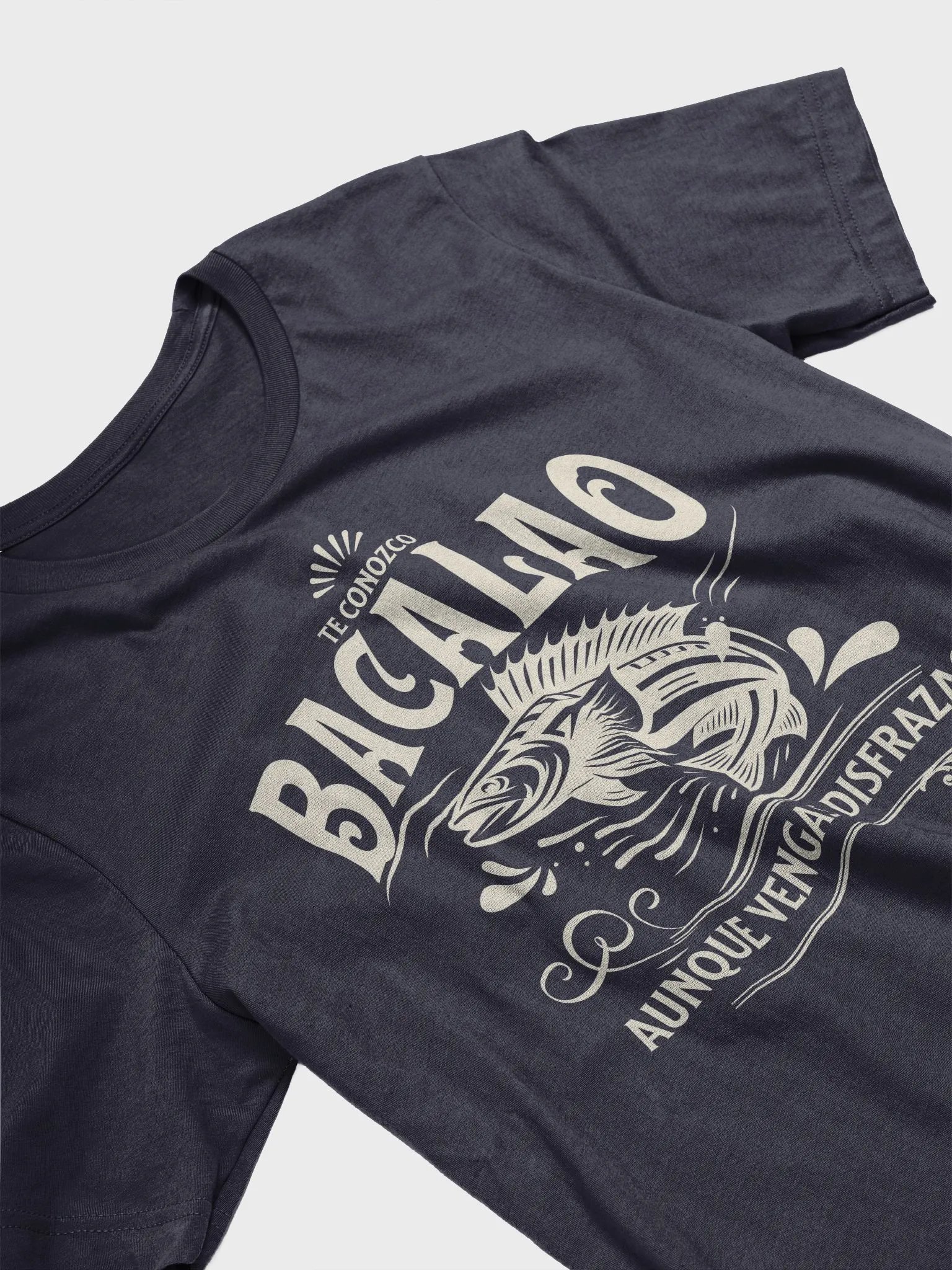 Te Conozco Bacalao Aunque Vengas Disfrazao Camiseta Unisex product image (3)