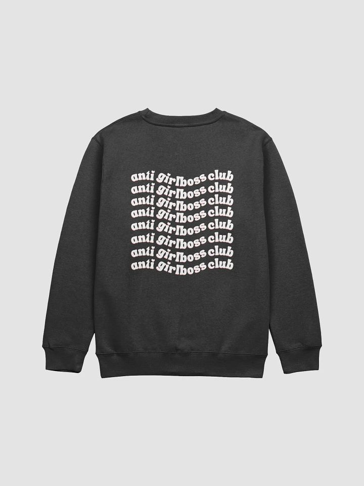 Anti Girlboss Club Premium Crewneck Sweatshirt product image (5)