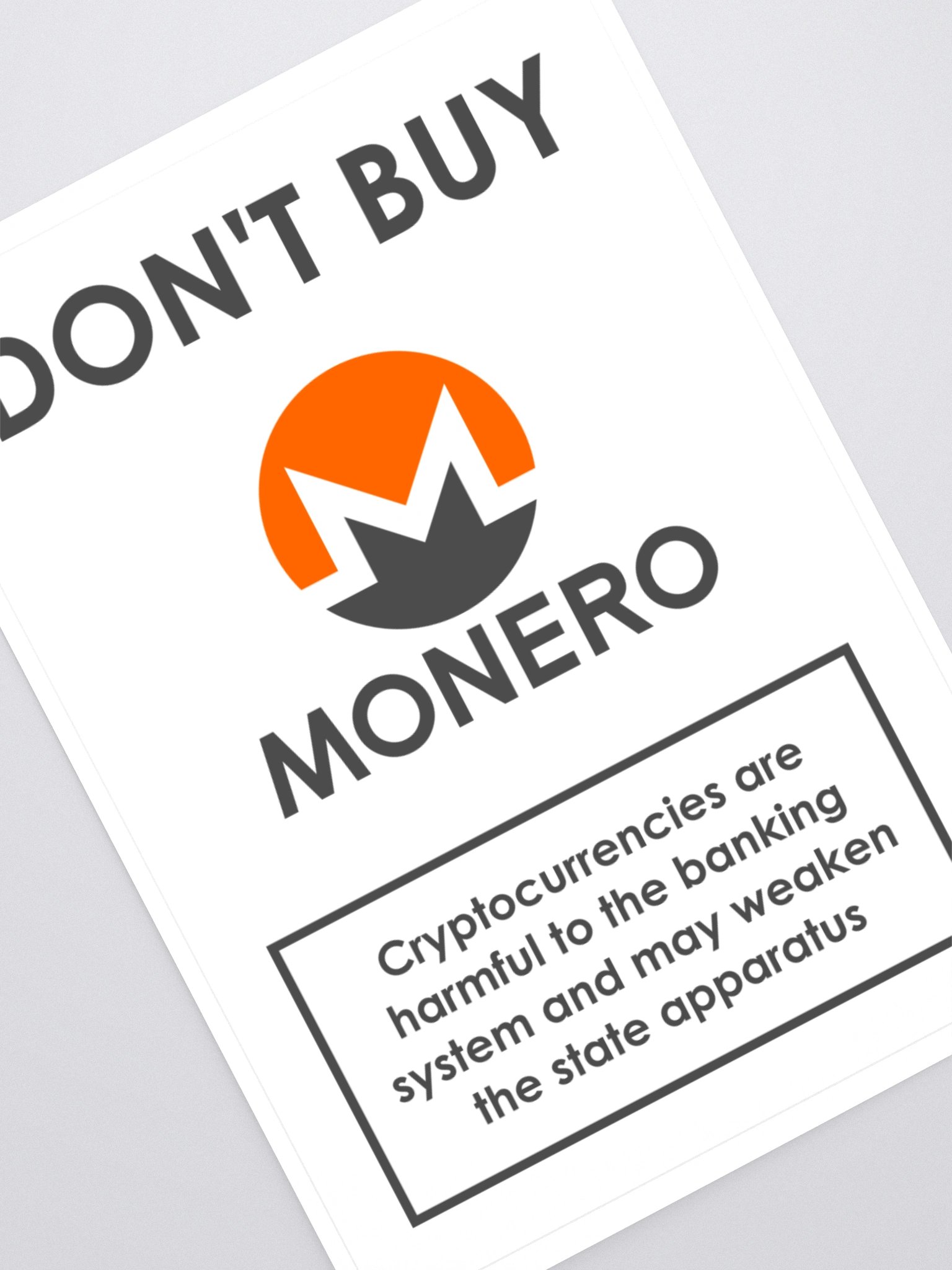 Don't Buy Monero Sticker product image (1)