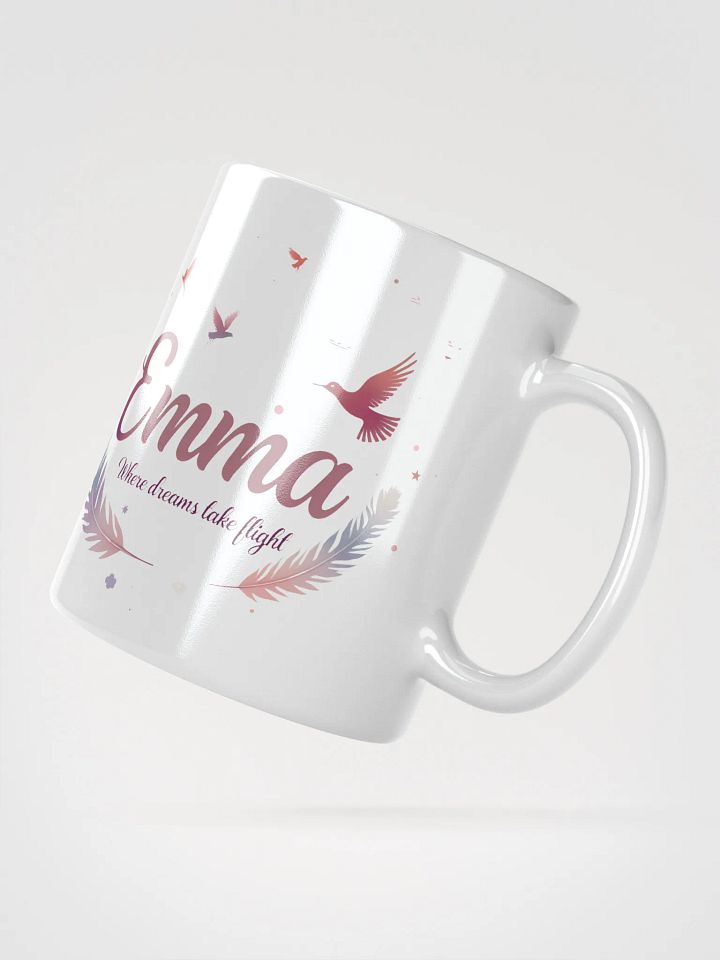 Emma, Where Dreams Take Flight: The Perfect Personalized Mug for Dreamers product image (2)