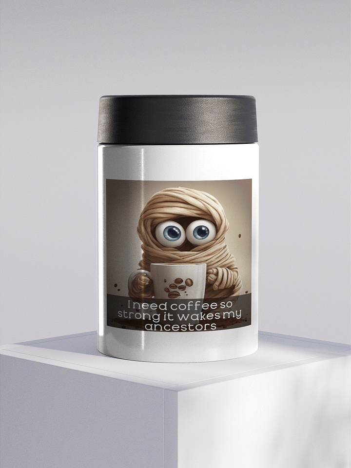 Ancestor Strength Coffee Stainless Steel Koozie product image (1)