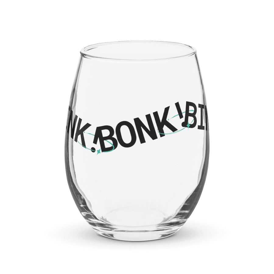 Clink! Bonk! Bink! — Wine Glass product image (4)