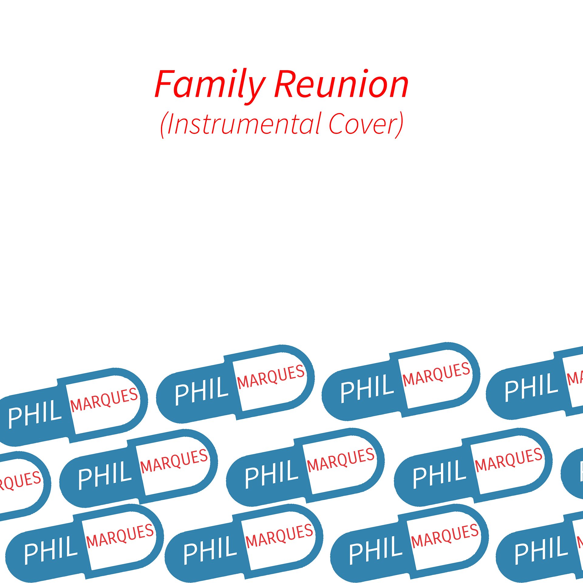 Family Reunion (Instrumental Cover) product image (1)