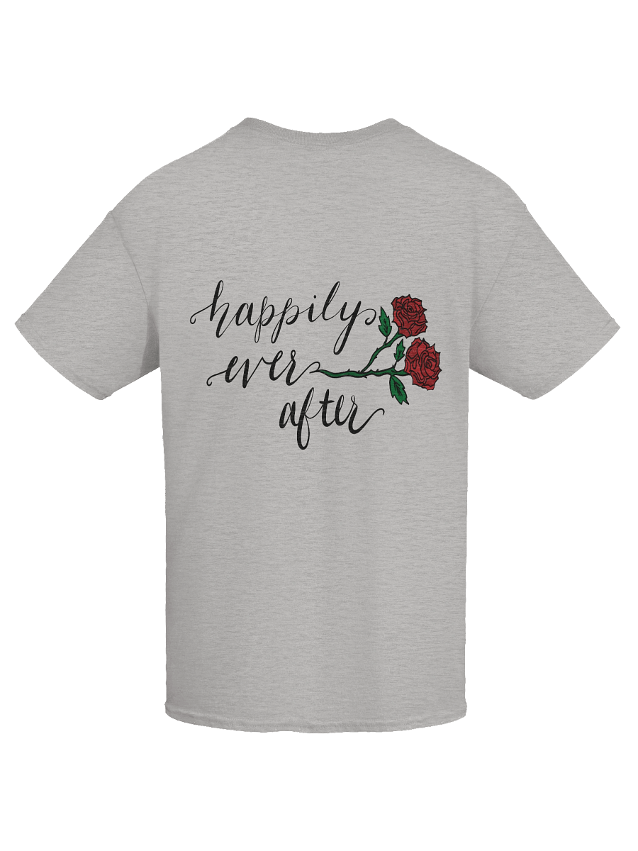 Happily Ever After Back Design T-Shirt product image (9)