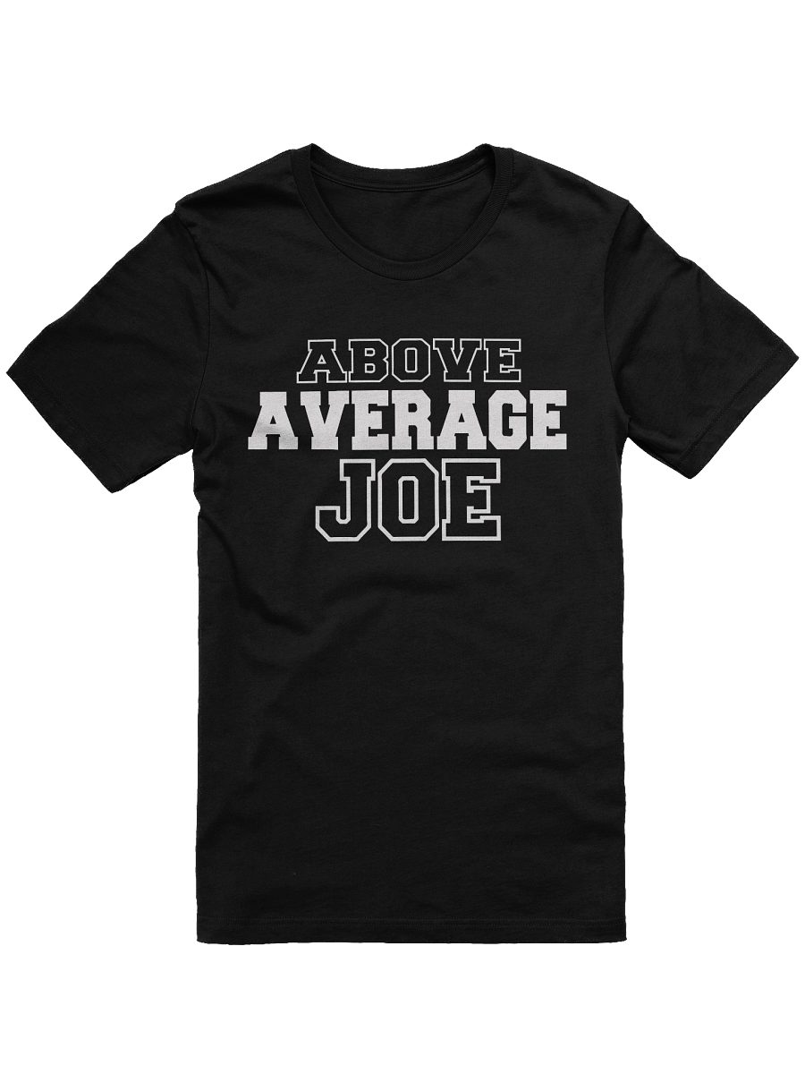 Above Average Joe T-Shirt product image (4)