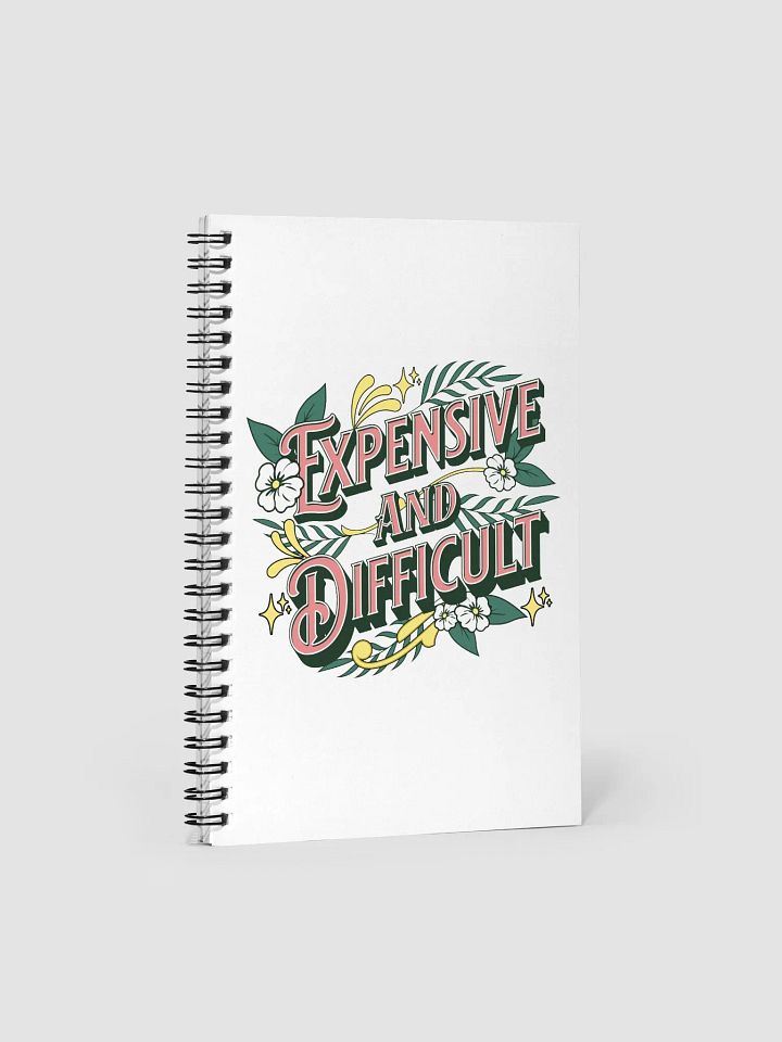 Expensive And Difficult Floral Elegance Spiral Notebook product image (2)