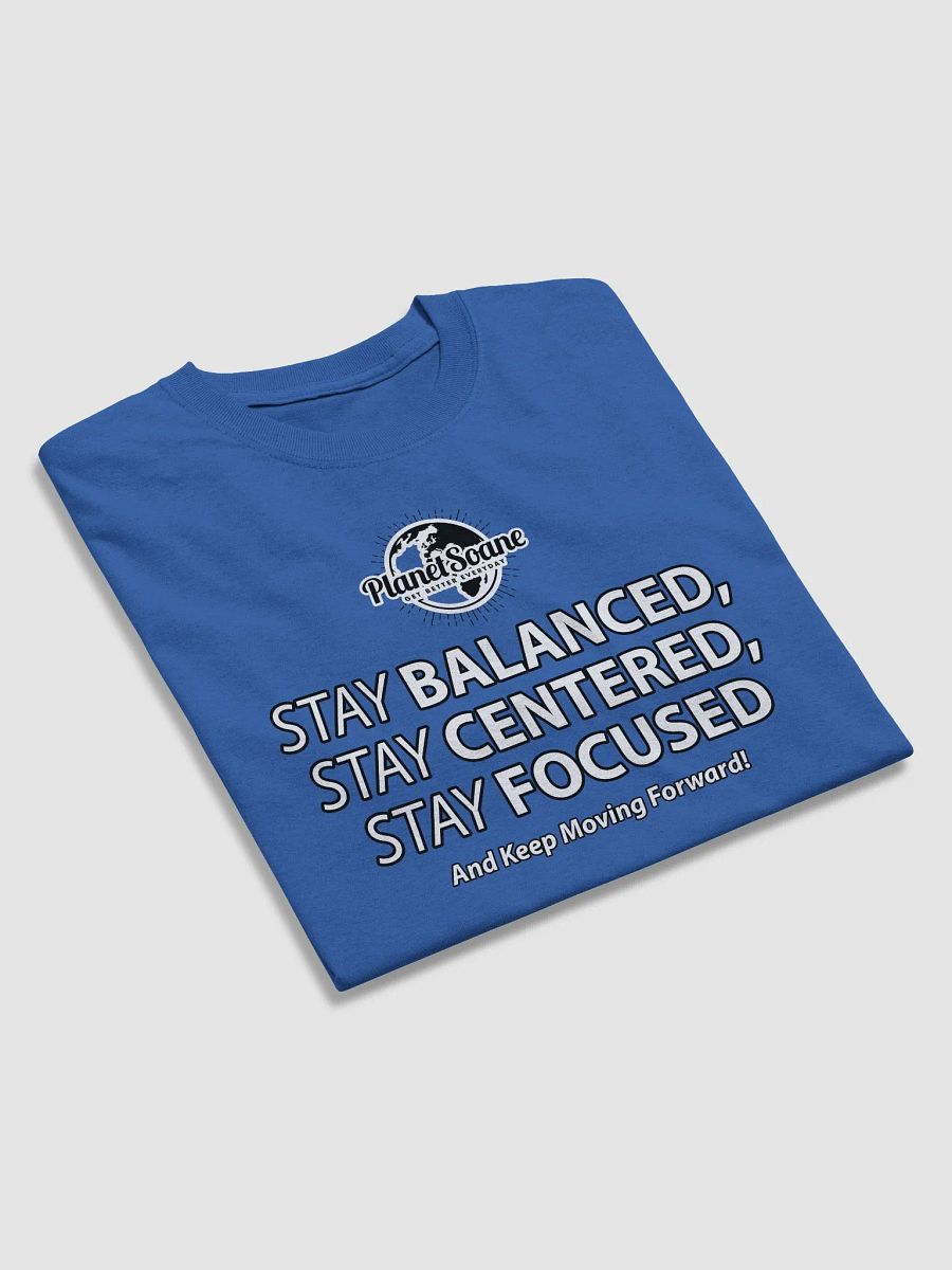 Stay Balanced, Centered & Focused (Womens Shirt) product image (4)