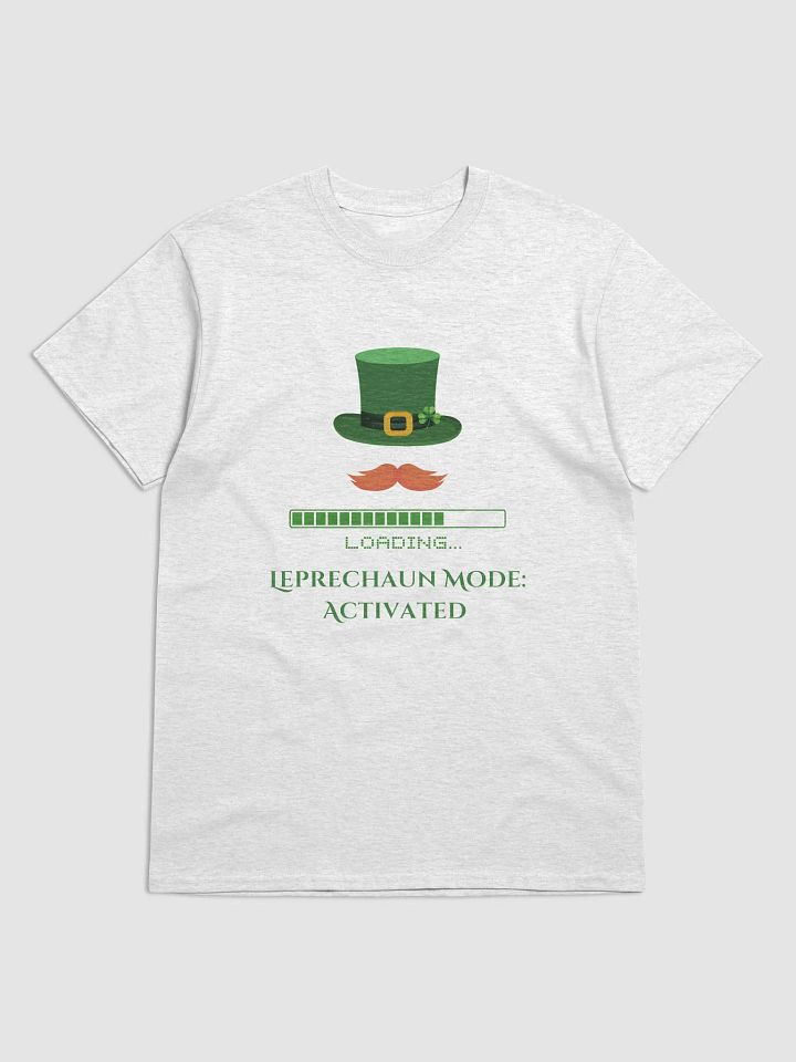 Leprechaun Mode Activated T-Shirt product image (1)