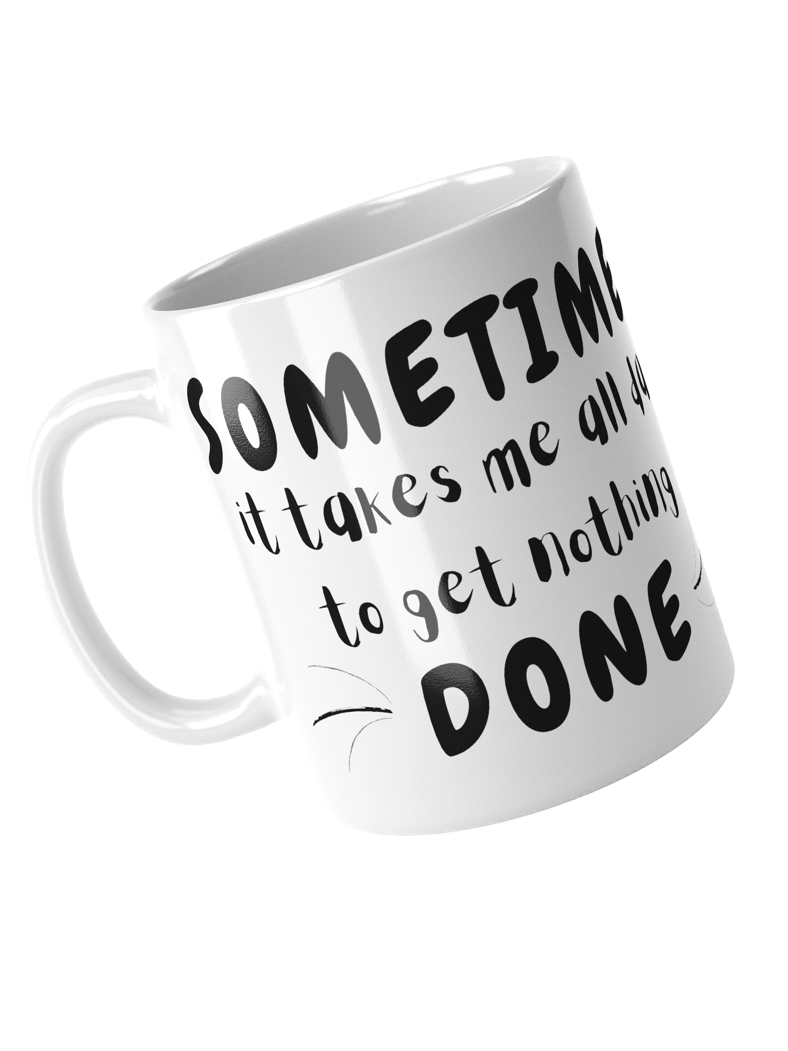 nothing done - MUG product image (3)