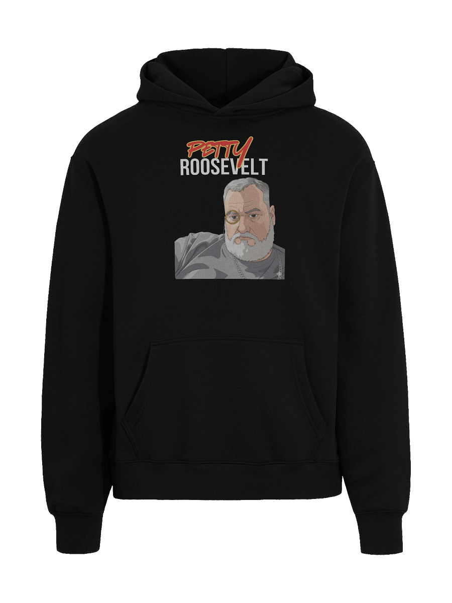 Petty Roosevelt Premium Hoodie product image (3)