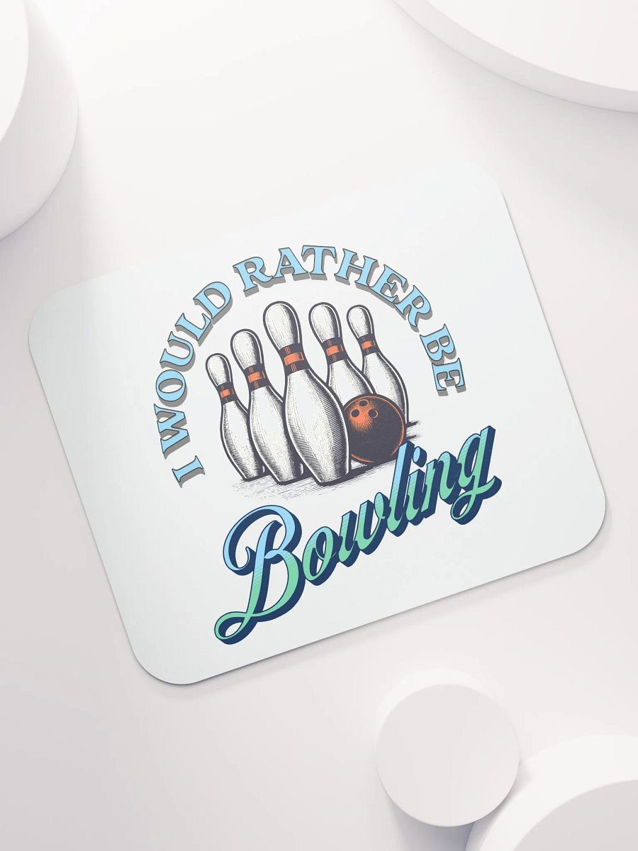 I Would Rather Be Bowling Strike Zone Mouse Pad product image (5)