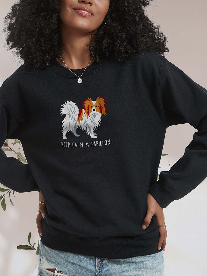 Keep Calm and Papillon Sweatshirt (Embroidered) of a Papillon(Brown & White) product image (2)