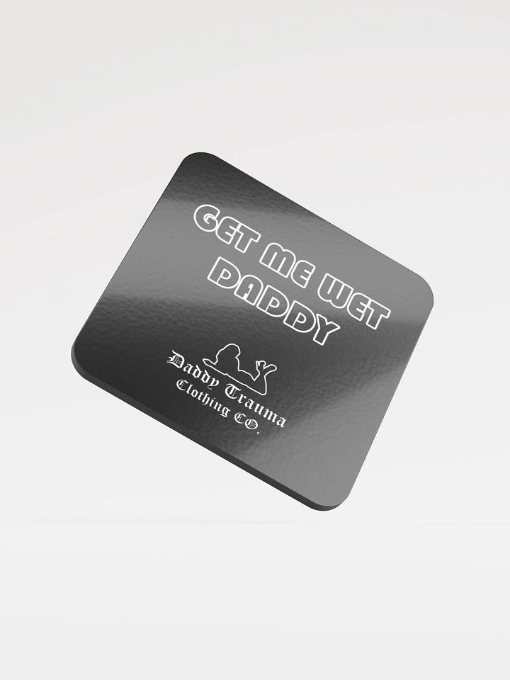 Get Me Wet Coaster product image (1)