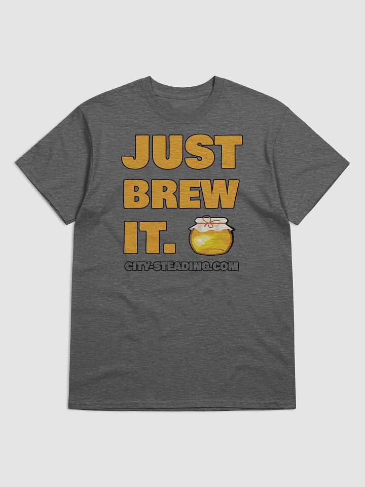 Just Brew It T-shirt product image (1)