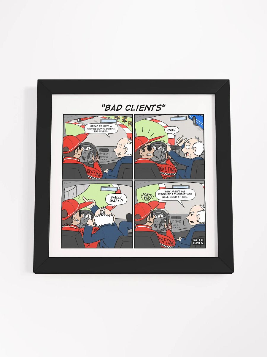 "Bad clients" framed poster (10″×10″) product image (4)
