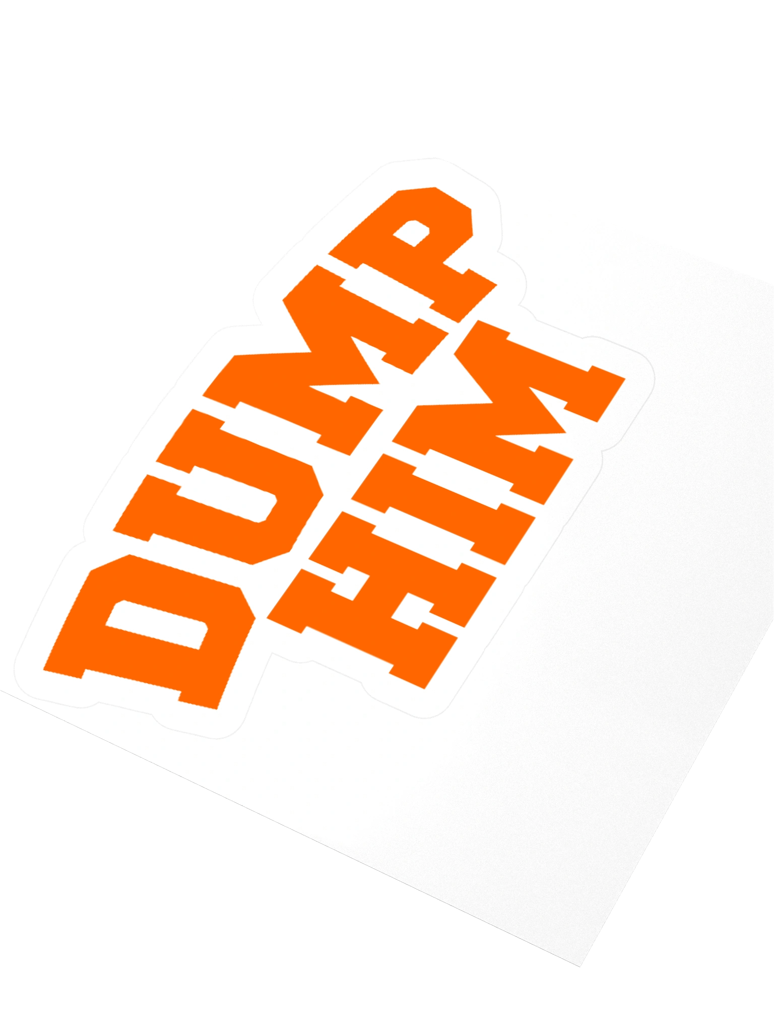 Dump Him - Sticker product image (7)