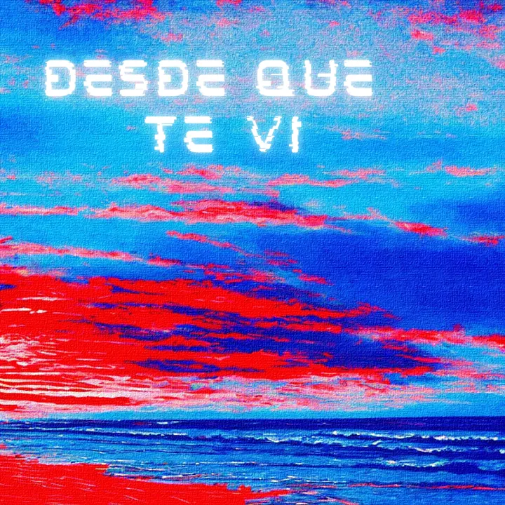 Desde Que Te Vi - E18 (MP3 Song) product image (1)