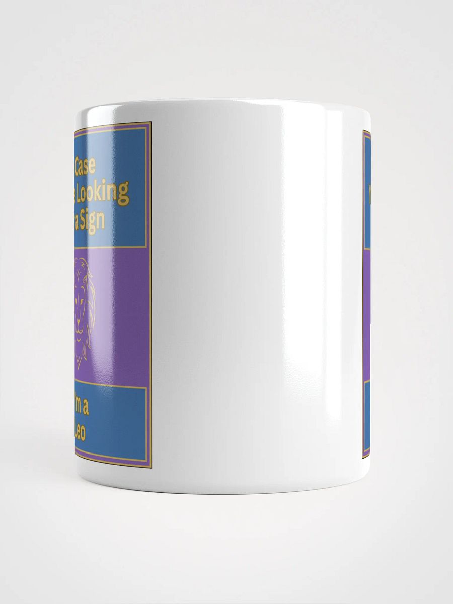In Case You’re Looking For A Sign Leo Zodiac Sign Mug, Zodiac Sign Vibes Mug, Leo Mug, Astrological Mug product image (14)