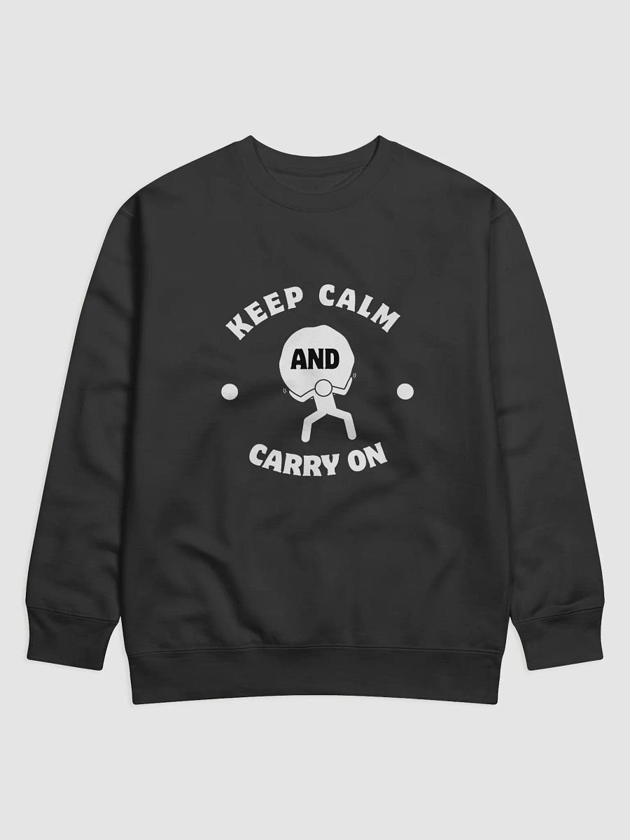 Keep Calm and Carry On Premium Sweatshirt product image (1)
