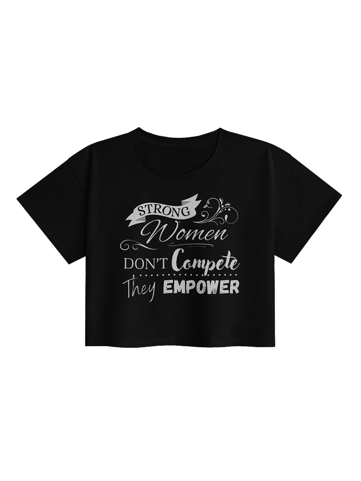 Strong Women Empower Crop Top product image (1)