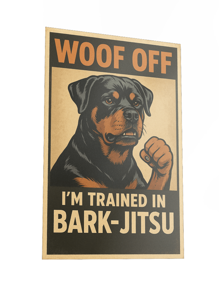 Woof Off: Bark-Jitsu Rottweiler Poster product image (4)