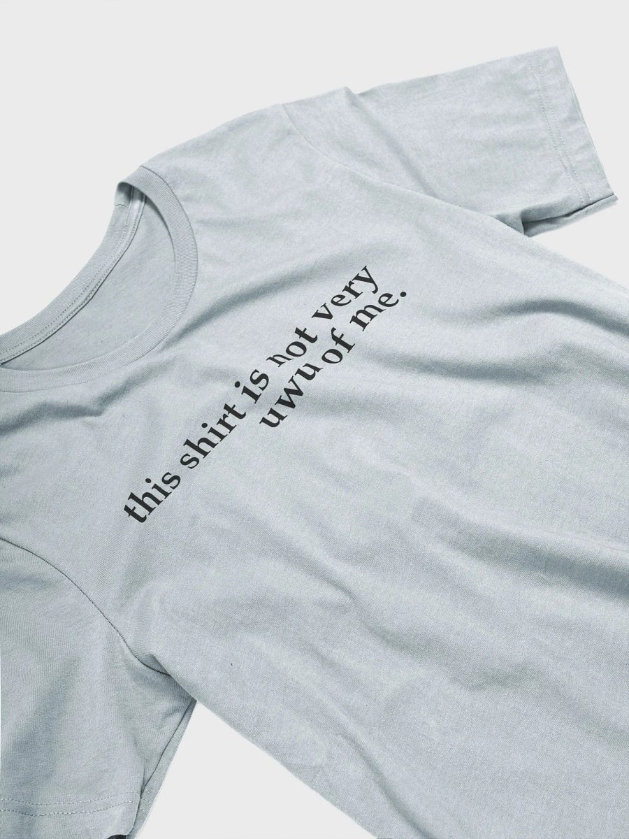 not very uwu unisex tee product image (13)