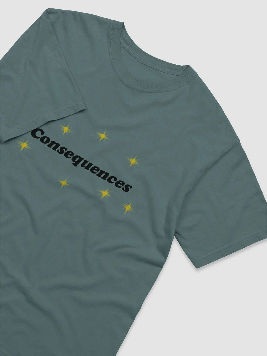 Consequences t-shirt product image (19)