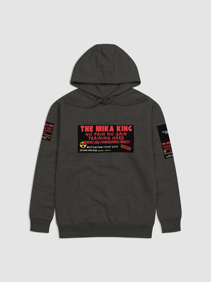 Sudadera con capucha unisex de algodón The Mika King No Pain No Gain Training Hard Edtion Deluxe. product image (1)