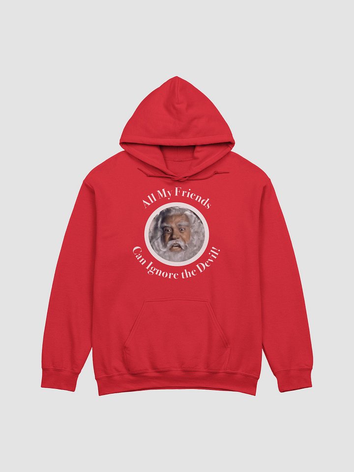 Santa Claus "All My Friends Can Ignore the Devil" Hoodie product image (1)