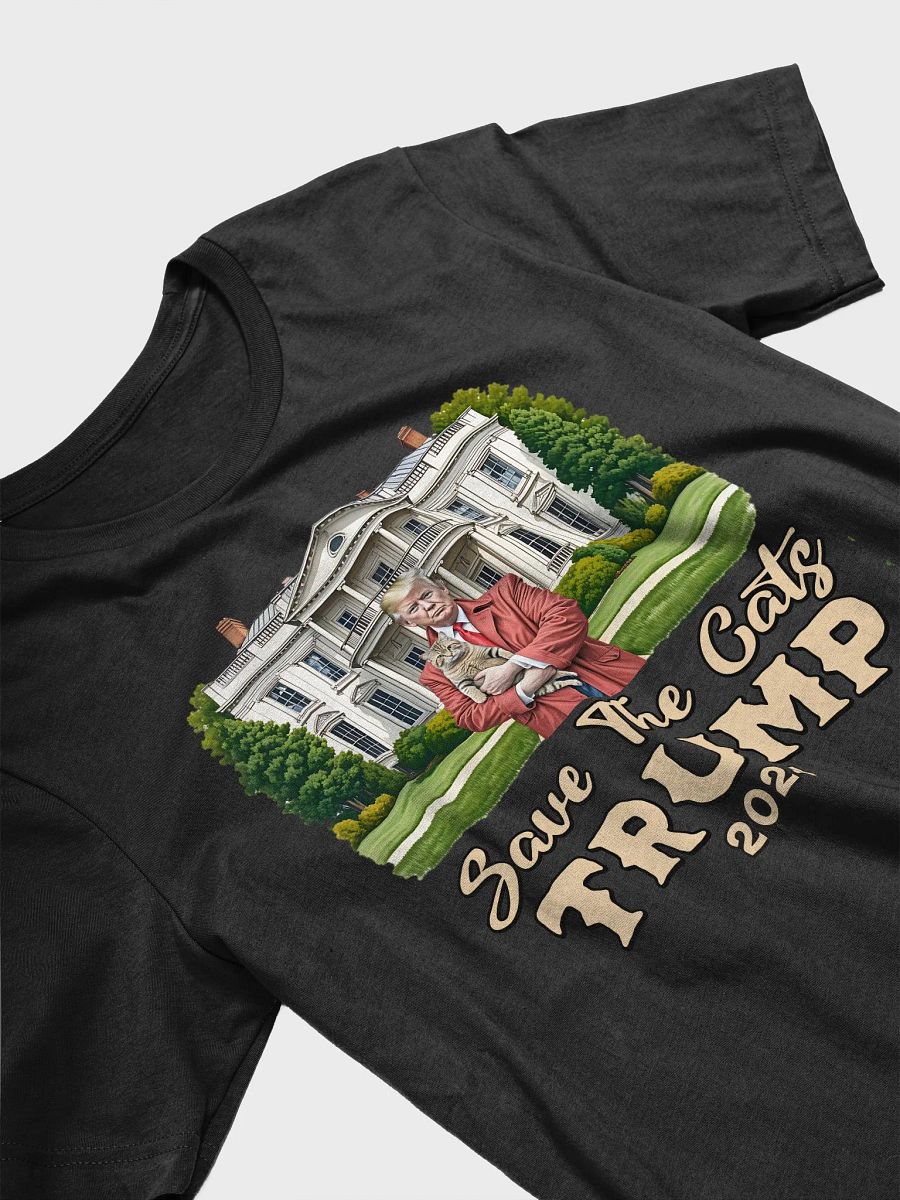 SAVE THE CATS TRUMP 2024 PATRIOTIC FUNNY UNISEX T-SHIRT product image (12)