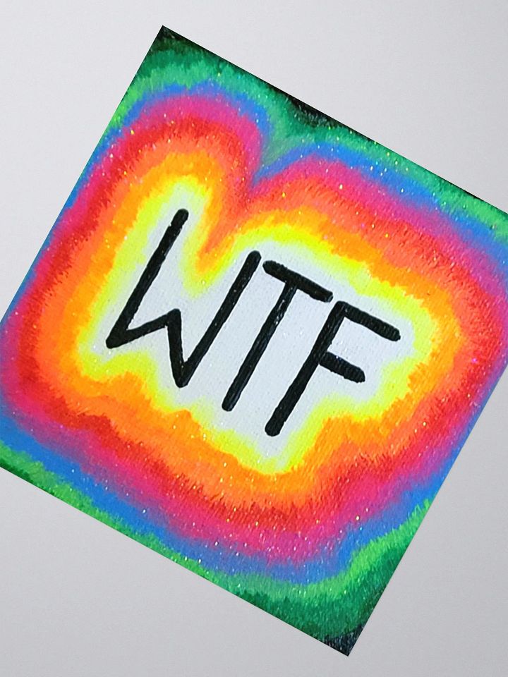 WTF Neon Square Stickers 4x4 and Larger product image (2)