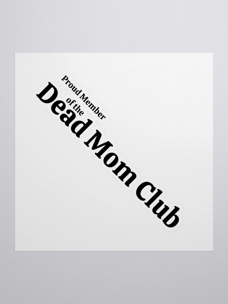 Dead Mom Sticker product image (1)