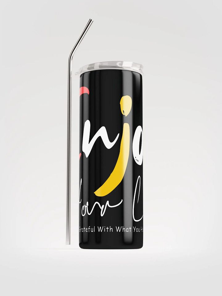 Enjoy Your Life Black Stainless Steel Tumbler product image (1)