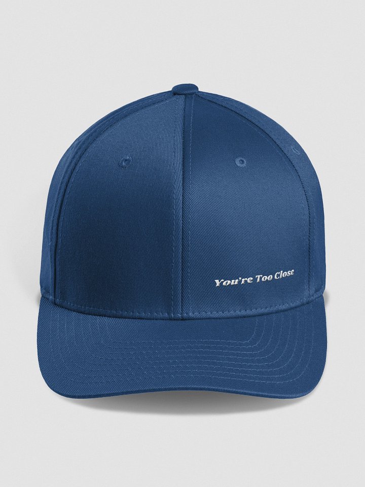 You're Too Close Flexfit Cap product image (16)