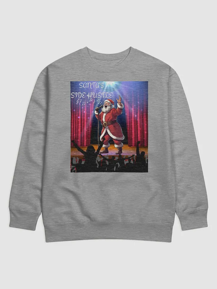 Side Hustle Santa, Karaoke Singing Santa Sweatshirt product image (2)