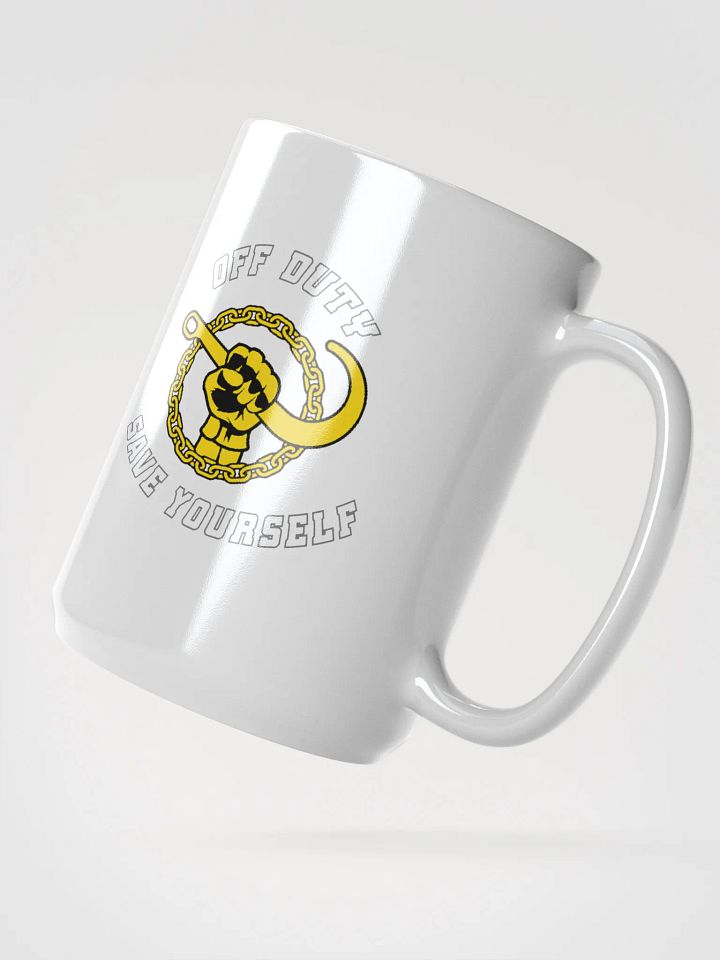 "Off Duty, Save Yourself" Tow Coffee Cup product image (2)