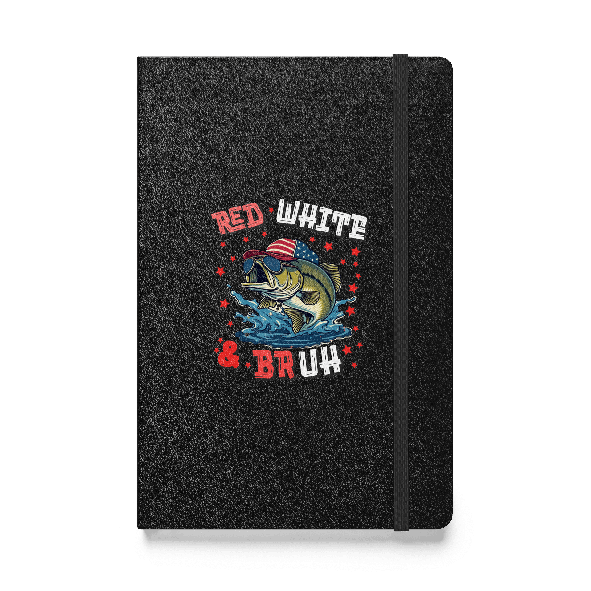 Red White And Bruh Fishing Patriotic Hardcover Notebook product image (1)