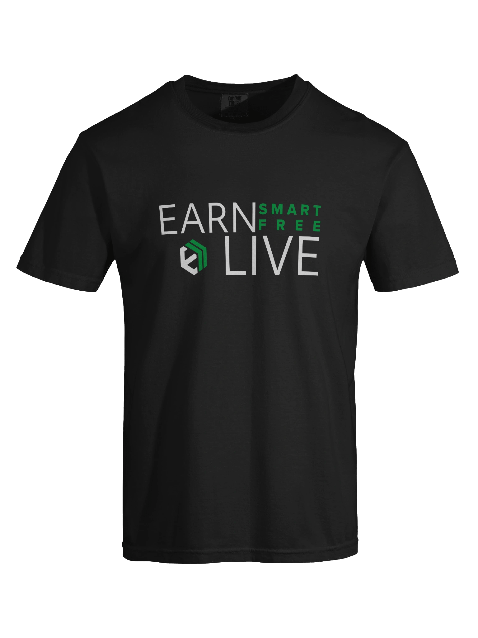 Earn Smart. Live Free. T-Shirt product image (7)