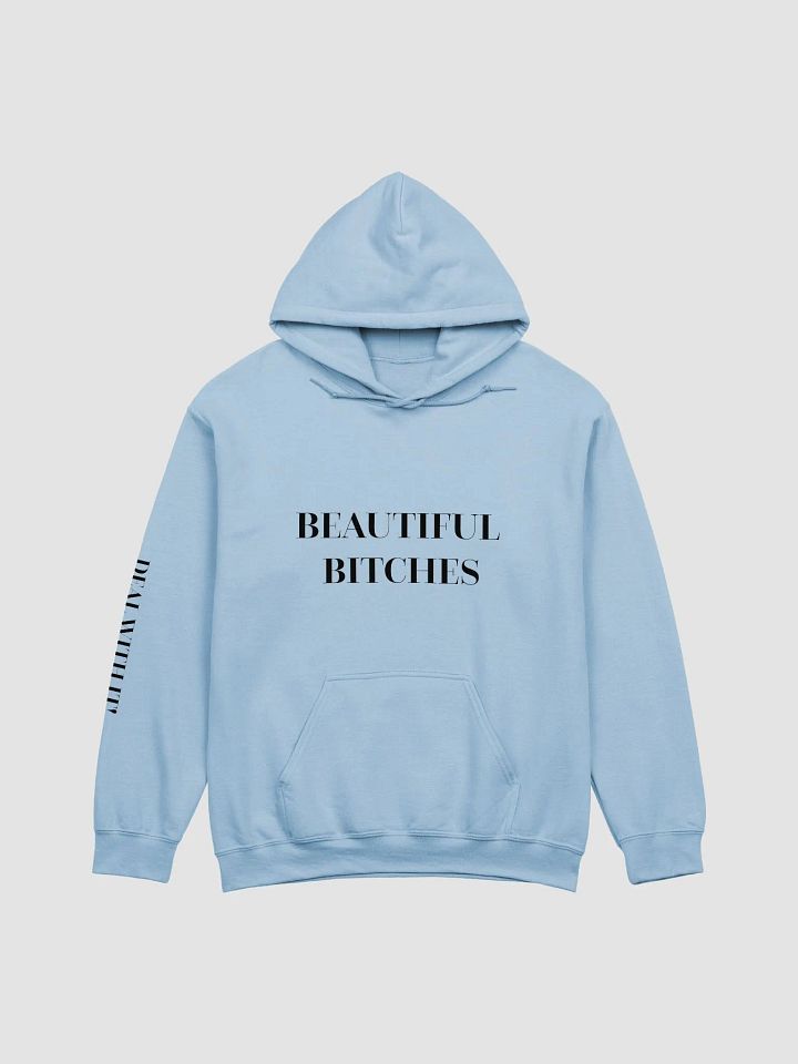Beautiful Bitches Hoodie Version 2 product image (3)