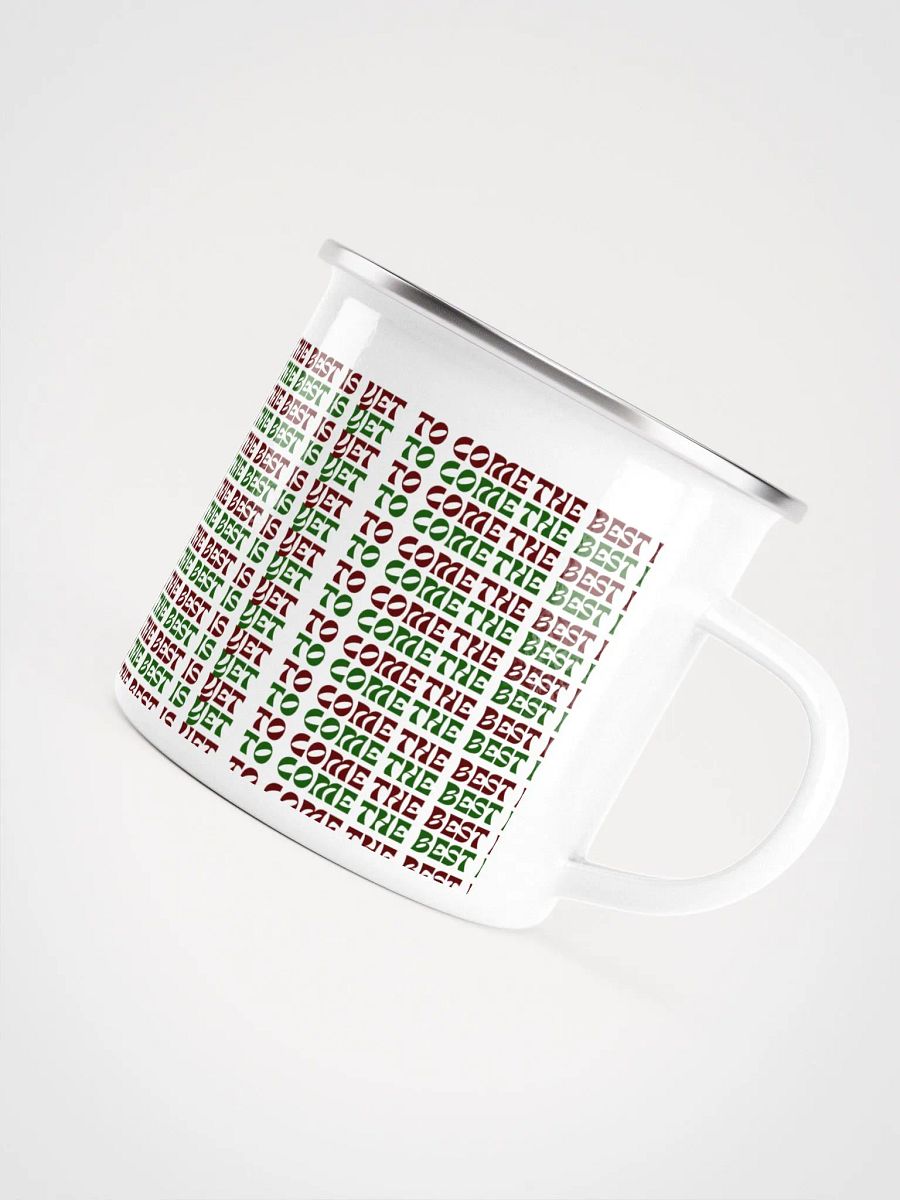 The Best Is Yet To Come: Coffee Mug (Christmas Theme) product image (2)