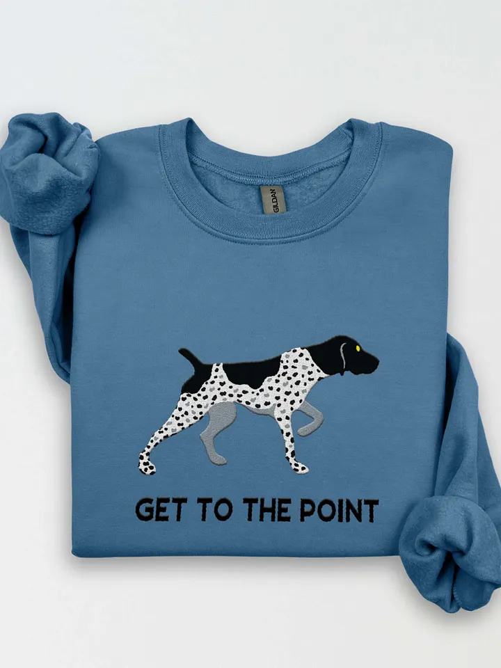 Get to the Point Sweatshirt (Embroidered) of a German Shorthaired Pointer(Black Roan) product image (1)