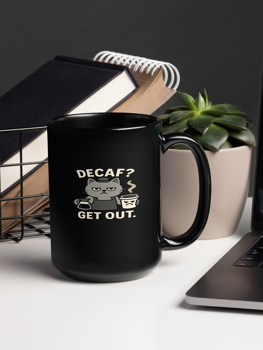 Funny Decaf Cat Mug | Sarcastic Coffee Lover & Office Gift product image (10)