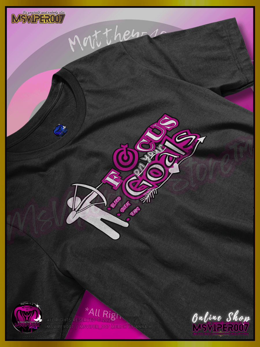 T-Shirt - MsViper007's "Focus on your goals (blood • sweat • tears)™ " [pink] - Comfort T-shirt By Anna H. product image (3)
