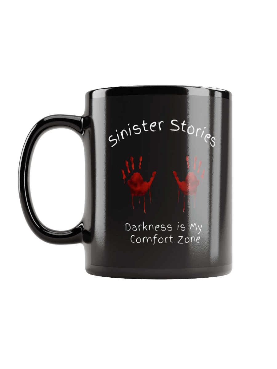 "Darkness is my comfort zone" – Official Sinister Stories Mug product image (11)
