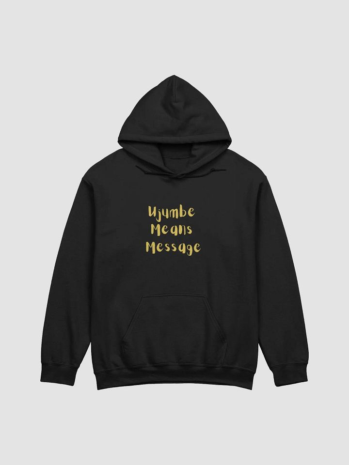 Ujumbe Means Message Classic Hoodie product image (2)