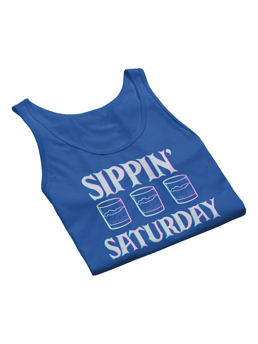 Sippin' Saturday - Tank product image (41)