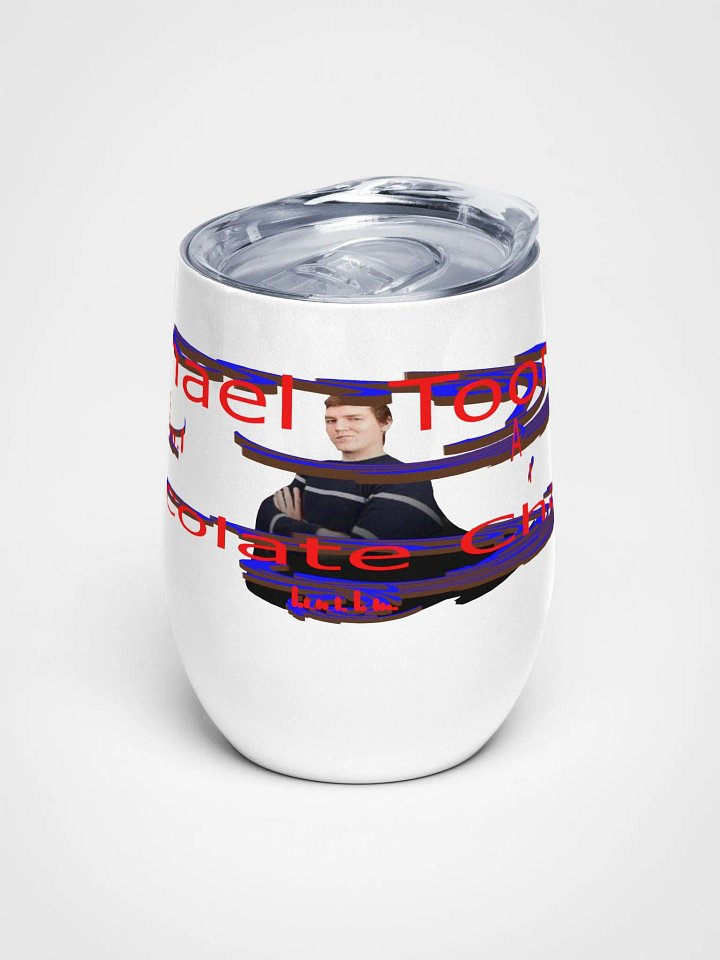 Michael Toomey As Chocolate Charlie 00 - Wine Tumbler product image (1)