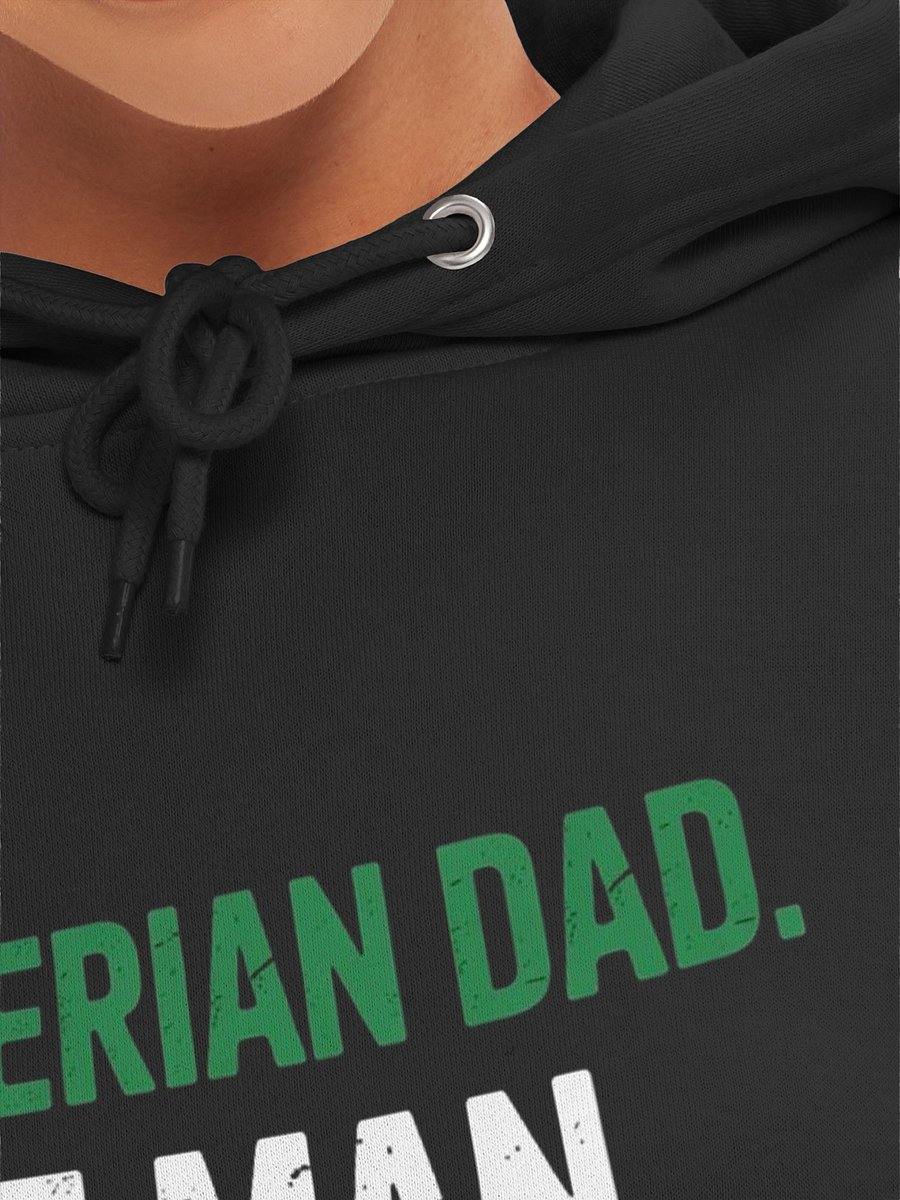 Nigerian Dad The Man The Myth The legend Father's Day Hoodie product image (28)