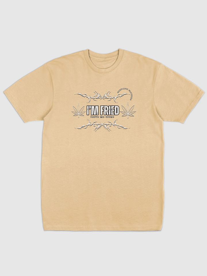 [Stoner's Haven] I'm fried shirt product image (6)