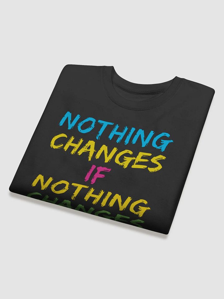 Nothing Changes If Nothing Changes v2 product image (2)